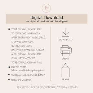 May include: Digital download graphic with text and icons. Text includes "Digital Download" and information about file availability, sizes, and usage. Icons represent download, print, and frame options. The image has a neutral color palette.