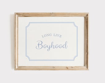 Long Live Boyhood Wall Art, Baby Boy Nursery Decor, Vintage Boy Nursery Print, Blue Boys Playroom, Quote Kids Wall Art, Digital Download