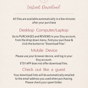 May include: A digital download information sheet with the text "Instant Download" in a cursive font. Instructions are provided for downloading files on desktop computers, mobile devices, and for guest checkouts. The background is a light beige color.