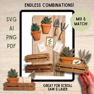 May include: A digital design file set featuring illustrations of potted succulents, gardening tools, and seed packets labeled Basil, Oregano, and Seeds. Text includes ENDLESS COMBINATIONS!, MIX & MATCH!, SVG, AI, PNG, PDF, and GREAT FOR SCROLL SAW & LASER.