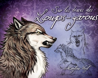 livre "sur les traces des loups-garous"