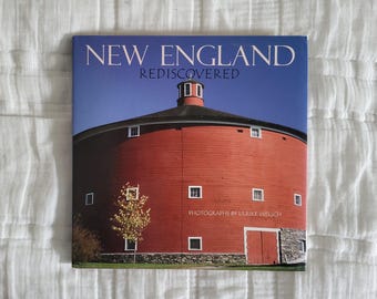 Photo Book - New England Rediscovered - 2006 - Ulrike Welsch Signed