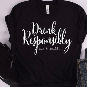 Drink responsibly