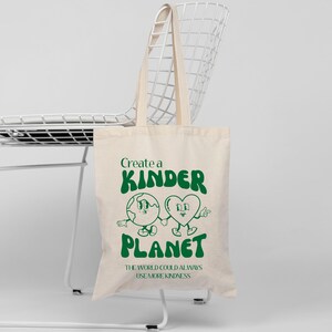 Kinder Planet Tote/ Earth Day Tote/ Trendy Design Tote/ Reusable Tote/ Eco Friendly Bag/ Boho Tote/ Minimalist Bag