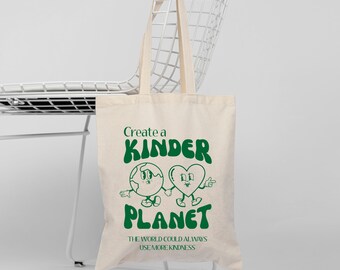 Kinder Planet Tote/ Earth Day Tote/ Trendy Design Tote/ Reusable Tote/ Eco Friendly Bag/ Boho Tote/ Minimalist Bag