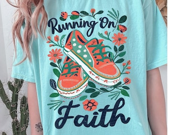 Running on Faith Floral printed shirt, Inspirational shirt, tee shirt, gifts for her