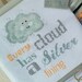 Hope Bryant reviewed Cross stitch pattern Every Cloud has a silver lining, downloadable pdf ... kit available