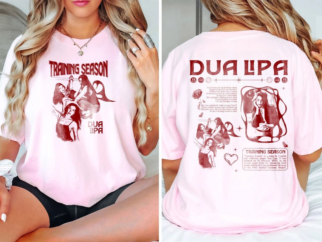 Dua Lipa Training Season Album 2 Side Shirt, Dua Lipa Hoodie, Training ...