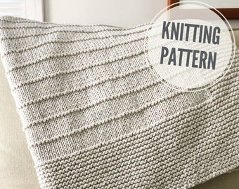 Blanket KNITTING PATTERN / On the Porch / Modern Baby Blanket Knitting / Throw Knitting / Afghan Pattern for Worsted Yarn / Easy to Knit