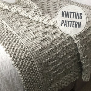 Blanket KNITTING PATTERN / Flint Hills / Chunky Throw Knit Pattern / Easy to Knit Afghan Pattern for Super Bulky Yarn