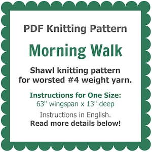Op de afbeelding: Een PDF-breipatroon getiteld "Morning Walk" voor een sjaal. Het patroon is ontworpen voor kamgaren. De instructies zijn in het Engels en bevatten afmetingen van 160 cm spanwijdte en 33 cm diepte.