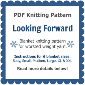 Blanket KNITTING PATTERN / Looking Forward / Baby / Throw / Afghan / Knit / Gift / Wedding / Quick / Easy / PDF Instant Download image 2