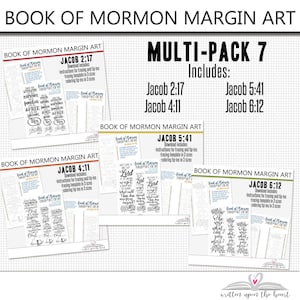 Puede incluir: Un paquete múltiple de 7 diseños de arte de margen del Libro de Mormón imprimibles. Cada diseño presenta ilustraciones y texto en blanco y negro del Libro de Mormón, incluidos Jacob 2:17, Jacob 4:11, Jacob 5:41 y Jacob 6:12. Los diseños son perfectos para agregar un toque personal a tu estudio de las Escrituras.