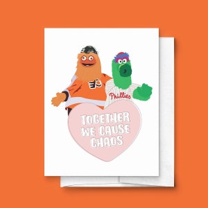 Together, We Cause Chaos Valentine's Day Greeting Card | Anniversary, Friendship, Funny, Love, Philadelphia, Gritty, Phanatic, Philly Sports