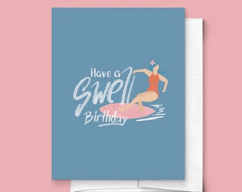 Have a Swell Birthday Greeting Card | Birthday for Her, Birthday for Surfers, Gift for Surfer, Gift For Her, Cute Birthday Card