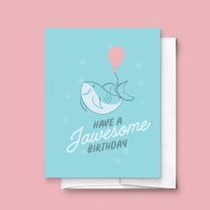 Have A Jawsome Birthday Folded Greeting Card | Cute Birthday Card, Card for Him, Card for Boy, Shark Greeting Card, Shark Gift, Gift for Him