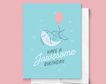 Have A Jawsome Birthday Folded Greeting Card | Cute Birthday Card, Card for Him, Card for Boy, Shark Greeting Card, Shark Gift, Gift for Him