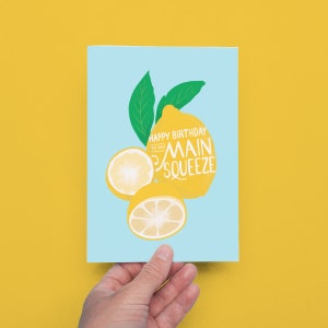 Happy Birthday to My Main Squeeze Folded Greeting Card Lemon, Fruit, Relationship, For Her, For Him, Gender Neutral, For Kids image 2