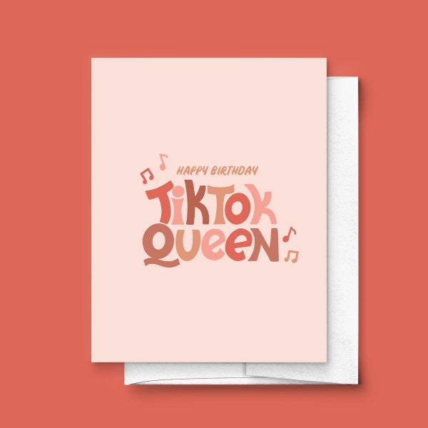 Happy Birthday TikTok Queen Folded Greeting Card | Birthday Card for Friend, Cute Birthday Card, TikTok Birthday Card, Birthday Card for Her