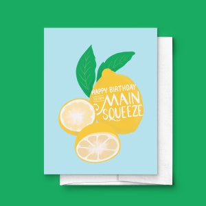 Happy Birthday to My Main Squeeze Folded Greeting Card Lemon, Fruit, Relationship, For Her, For Him, Gender Neutral, For Kids image 1
