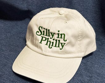 Silly in Philly Embroidered Green, 6-Panel Cream Dad Hat Cap, Baseball, Sports, Bachelorette, Funny