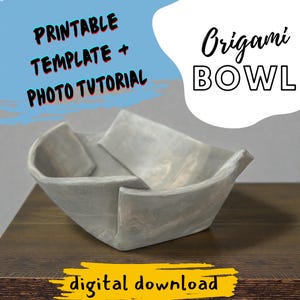 May include: A grey origami bowl is displayed on a wooden surface. The image includes the text "Printable Template + Photo Tutorial" and "Origami Bowl". The words "digital download" are also present.