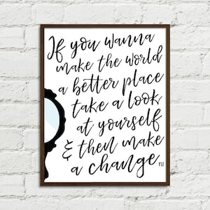 Michael Jackson - Man in the Mirror Make a Change Song Lyrics Art Printable 8x10, 11x14, 16x20 JPGs | Instant Download (Print on your Own)