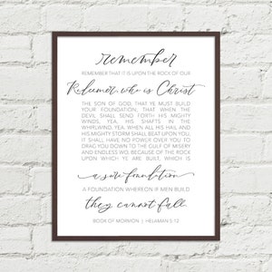 Helaman 5:12 Book of Mormon - Remember - Rock Redeemer Christ - Sure Foundation  | LDS Art Printable 8x10, 11x14, 16x20 JPGs Black & White
