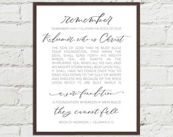 Helaman 5:12 Book of Mormon - Remember - Rock Redeemer Christ - Sure Foundation  | LDS Art Printable 8x10, 11x14, 16x20 JPGs Black & White