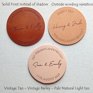 May include: Three circular leather coasters in vintage tan, vintage barley, and pale natural light tan. Each coaster features custom engraved text including names like Steven & Kelly, Harry & Jade, and Sam & Emily, with anniversary dates and 3rd wedding anniversary labels.