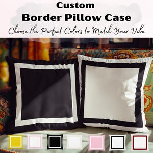 Border Pillow Cover | Custom Premium Decorative Accent Throw Pillow Case | Personalized Cushion Cover Case Only | Pillow For Couch
