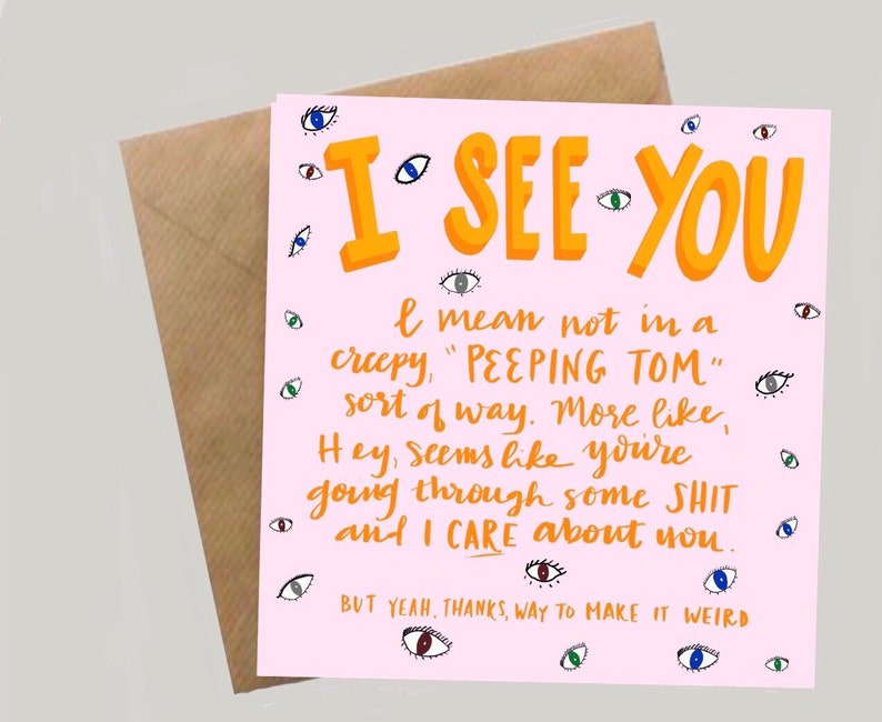 Encouragement Card I See You Card Here for You Card Funny Support Card Funny Encouragement Card Cute Friendship Card image 1