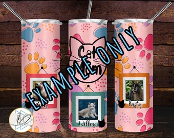 Personalized Cat Mom Picture Frame Wrap Paw Prints | Sublimation PNG 20oz Straight Skinny Design File | DD145