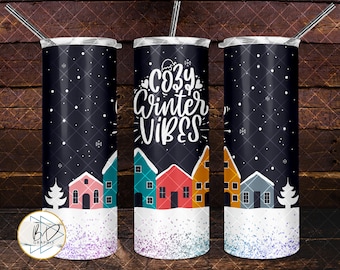 Cozy Winter Vibes Night  | 20oz Skinny Tumbler PNG Sublimation File | DD192