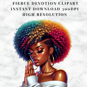 Puede incluir: Ilustración digital de una mujer con cabello rizado multicolor, pendientes de aro dorados y largas pestañas. Incluye el texto "FIERCE DEVOTION CLIPART INSTANT DOWNLOAD 300DPI HIGH RESOLUTION". La mujer está representada con las manos juntas en oración.