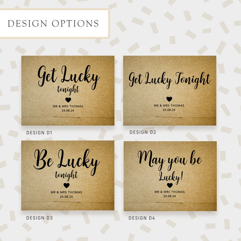 May include: Four different designs for wedding favor tags. Each tag has a brown background with white text. The text on the tags reads "Get Lucky Tonight", "Be Lucky Tonight", "May you be Lucky!" and "Get Lucky Tonight". Each tag also includes the names "MR & MRS THOMAS" and the date "24.08.24".