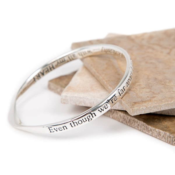 SLIGHTLY IMPERFECT Even Though We're Far Apart Message Bangle, Distant Friend Gift, Gift For Her, going away gift, emigration gift