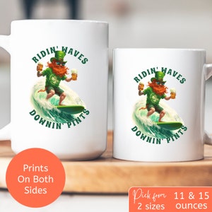 St. Patrick&#39;s Surfing Mug, Funny Coffee Mug 11 or 15 oz for day after St. Patrick&#39;s Day hangover, Leprechaun Surfing and Drinking Beer