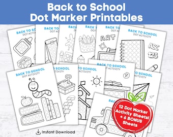 Back to School Dot Marker Printables,  12 Dot Marker Activity Sheets +6 Bonus Coloring Pages, Toddler and Preschool PDF Dot Sticker Activity