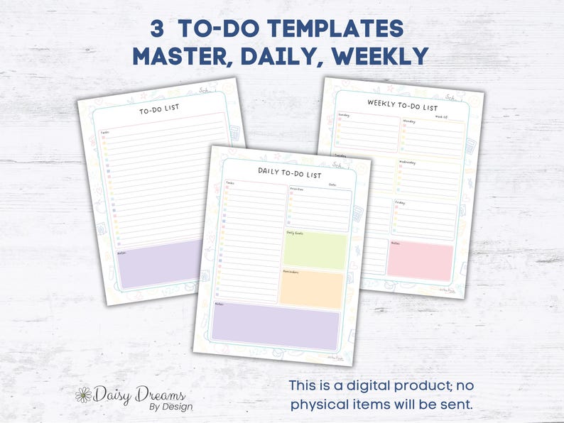 May include: Three to-do list templates: Master, Daily, and Weekly. Each template features a pastel color scheme with a light blue border and space for notes. The image includes the text "3 TO-DO TEMPLATES MASTER, DAILY, WEEKLY". The bottom of the image states "This is a digital product; no physical items will be sent."