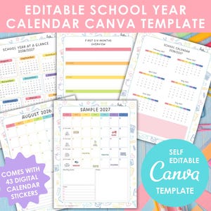May include: An editable school year calendar Canva template featuring multiple page layouts with colourful headers, monthly grids, and task lists. The design includes school-themed icons and comes with 43 digital calendar stickers for customisation.