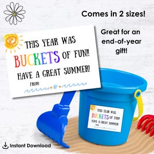 Buckets of Fun End of Year Gift Tag Printable | Last Day of School | Summer Party Favor Tag | Classmate Teacher Gift | Instant Download