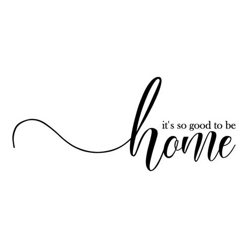 It is so Good to Be Home Wood Sign Wood Decor Home Decor Etsy