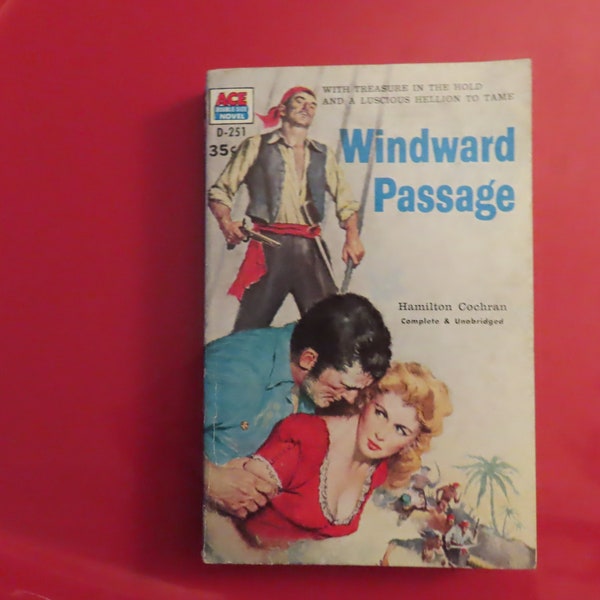 Windward Passage Hamilton Cochran Ace D-251 1950s GGA cover Pirates!