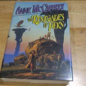 Anne McCaffrey Renegades von Pern 1989 Sauberes Hardcover in Schutzumschlag