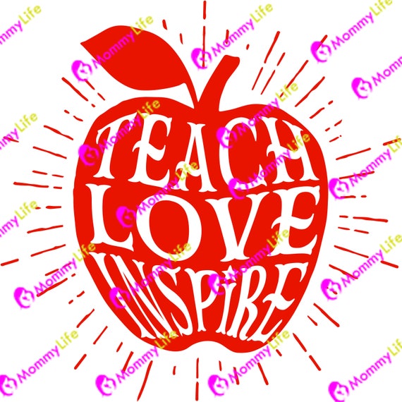 Download Teach Love Inspire Svg Teacher Svg Etsy