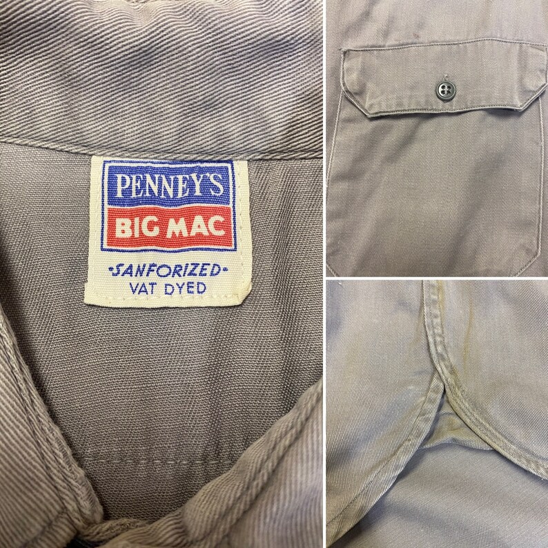 May include: A gray work shirt with a Penney's Big Mac label. The label says "Sanforized" and "Vat Dyed".