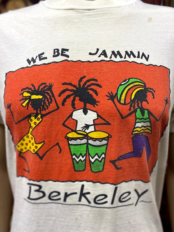 80's Berkeley We Be Jammin souvenir distressed t-… - image 4