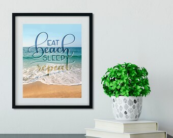 Eat Beach Sleep Repeat 8x10" Art Print