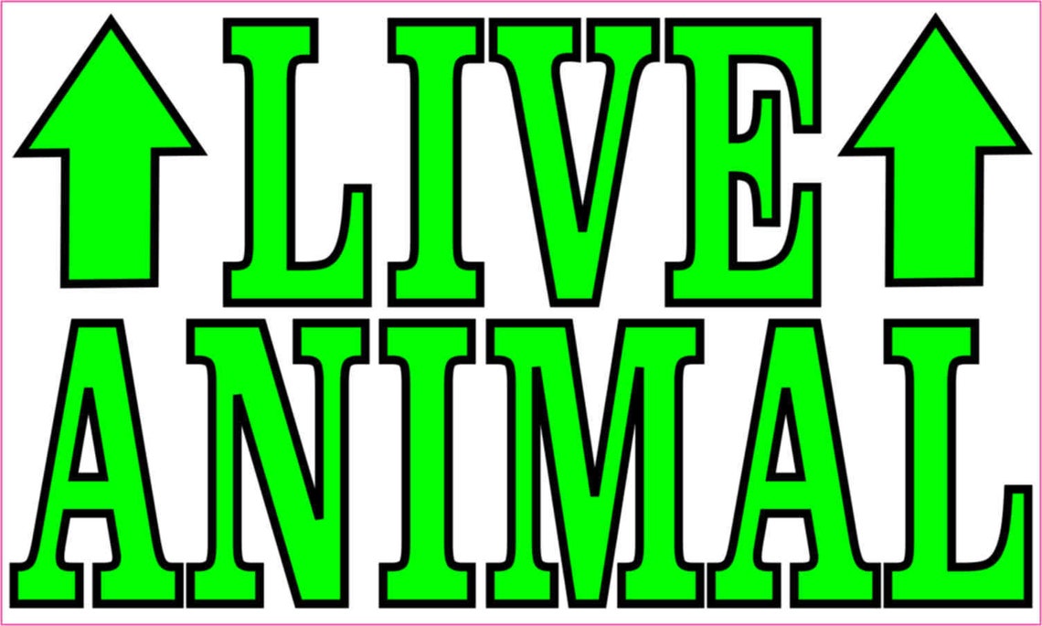 5in X 3in Live Animal Sticker Vinyl Animals Sign Decal Etsy